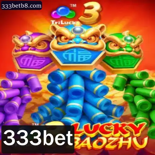 Descubra o Emocionante Jogo 3LuckyBaozhu: Regras e Estratégias do 333bet
