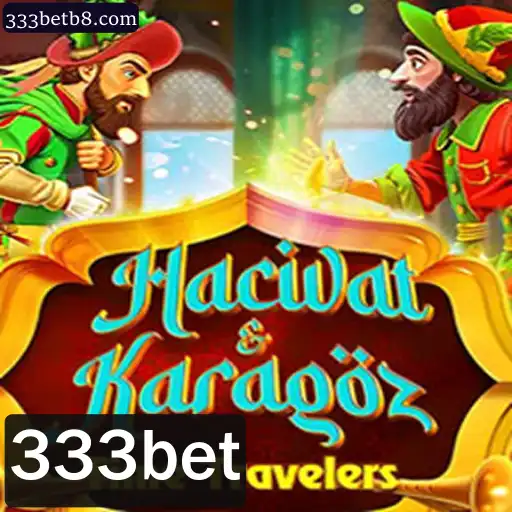 Descubra HacivatandKaragoz: O Fascinante Jogo de Estrategia com 333bet