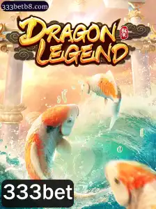 Explorando o Fascinante Mundo de DragonLegend e o Papel da 333bet