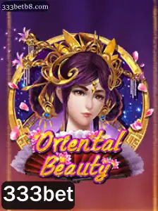 Descubra o Fascinante Mundo de OrientalBeauty no 333bet