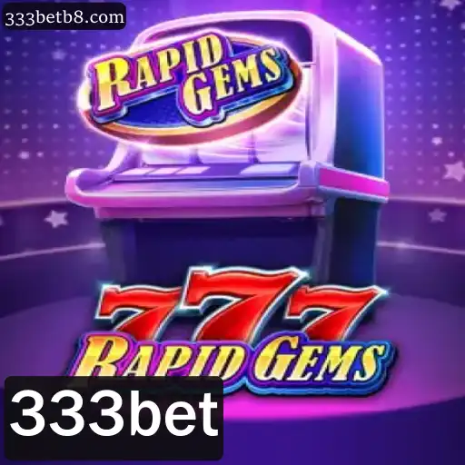 Explorando o Fascinante Mundo de RapidGems777 e o Impacto de 333bet