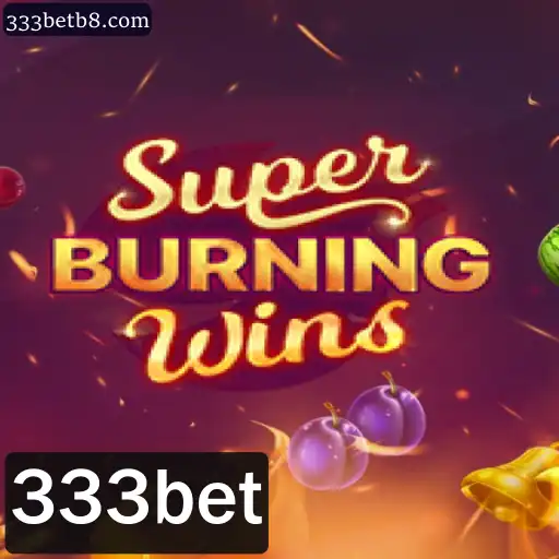 Explorando o Fascinante Mundo de SuperBurningWins no 333bet
